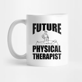 Future Physical Therapist Mug